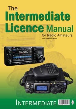 The Intermediate Licence Manual for Radio Amateurs NEW