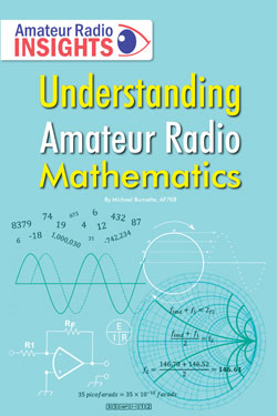  Understanding Amateur Radio Mathematics