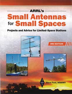 ARRL Small Antennas for Small Spaces